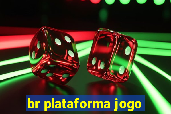 br plataforma jogo